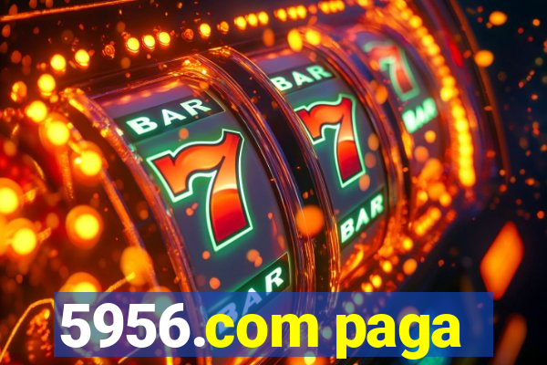5956.com paga
